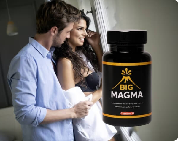 Prix de Big Magma au Maroc – Combien ça coûte